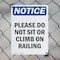 Signmission Please Do Not Sit Or Climb On Railing, 7 in W x Rectangle, Plastic OS-2PACK-NS-P-710-V-17416 - alternate 4